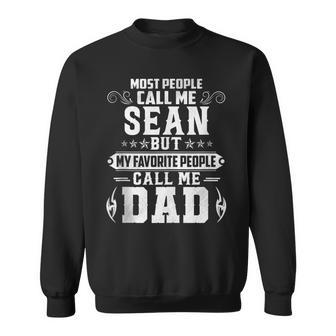Sean - Name Funny Fathers Day Personalized Men Dad Sweatshirt - Thegiftio