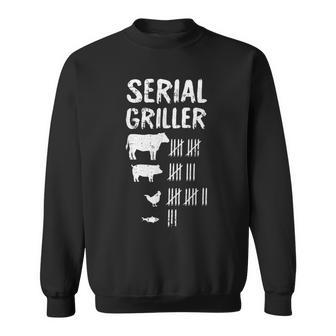 Serial Griller Fathers Day Funny Grilling Grill Bbq Master Sweatshirt - Thegiftio UK