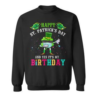 Shamrock With Mask Happy St Patricks Day Its My Birthday Sweatshirt - Seseable