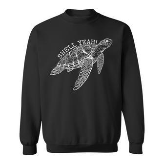 Shell Yeah Cute Tortoise Lover Gift Ocean Animal Turtle Sea Men Women Sweatshirt Graphic Print Unisex - Seseable