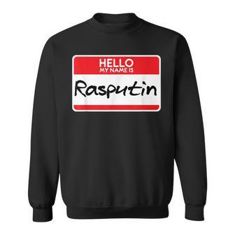 Simple Halloween Costume Idea | My Name Is Rasputin Men Women Sweatshirt Graphic Print Unisex - Thegiftio UK