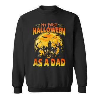 Single Dad My First Halloween As Dad S Sweatshirt | Mazezy