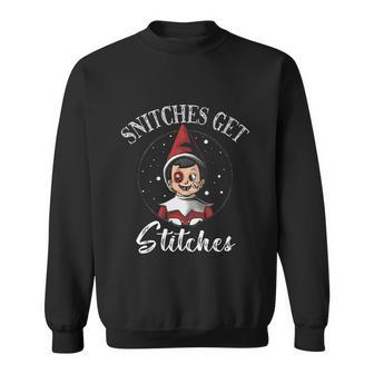 Snitches Get Stitches Elf On A Self Funny Christmas Xmas Holiday Sweatshirt - Monsterry