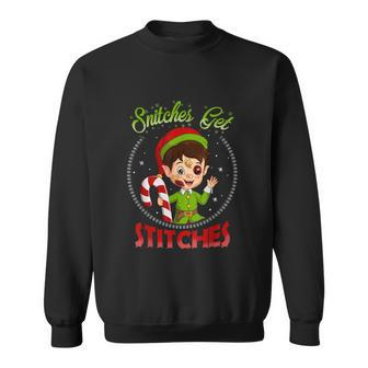 Snitches Get Stitches Elf On A Self Funny Christmas Xmas Holiday V2 Sweatshirt - Monsterry