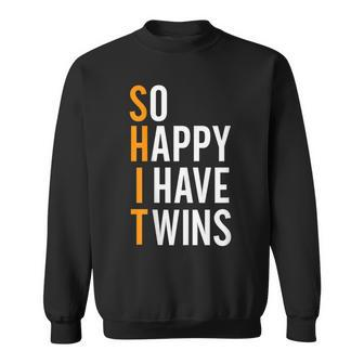 So Happy I Have Twins Baby Pregnancy Announcement Dad Father Sweatshirt | Mazezy