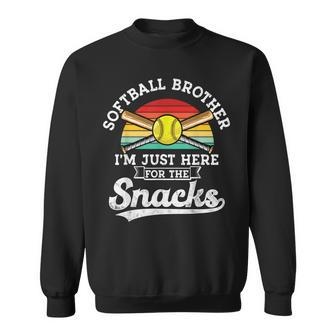 Softball Brother Im Just Here For The Snacks Retro Softball Sweatshirt - Seseable