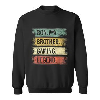 Son Brother Gaming Legend Vintage Gift For Gamer Teen Boys Sweatshirt - Monsterry AU