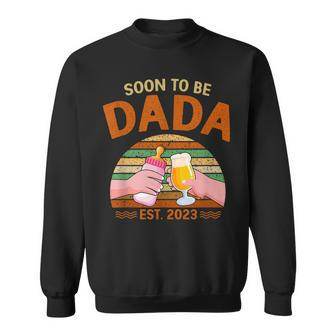 Soon To Be Dada Est 2023 Fathers Day New Dad Vintage Sweatshirt - Thegiftio UK