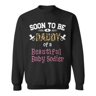 Soon To Be Daddy Of A Beautiful Baby Girl New Dad Father Day Sweatshirt - Thegiftio UK
