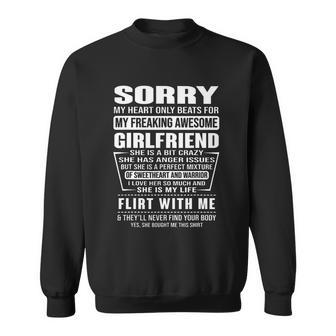 Sorry My Heart Only Beats For My Freaking Awesome Girlfriend V3 Sweatshirt - Monsterry CA