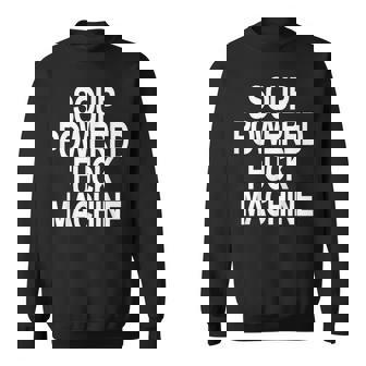 Soup Powered FUCK Machine Men Women Sweatshirt Graphic Print Unisex - Thegiftio