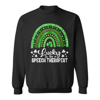 Speech Therapist St Patricks Day Slp St Pats Day Therapy Sweatshirt - Thegiftio UK