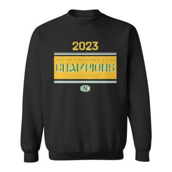 St Norbert 2023 Nacc Mens Indoor Track And Field Champions Sweatshirt | Mazezy