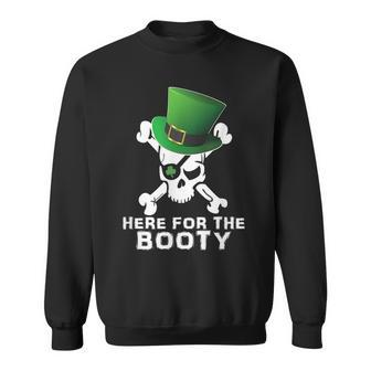 St Patricks Day Pirate Funny Naughty Humor Booty Sweatshirt - Seseable
