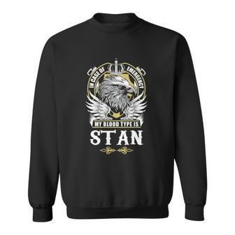 Stan Name - In Case Of Emergency My Blood Sweatshirt - Seseable
