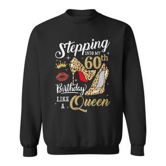 Stepping Into My 60Th Birthday 60 And Fabulous High Heels Sweatshirt | Mazezy