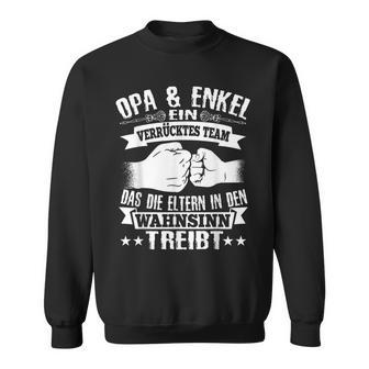 Stolzer Opa Und Enkel Partnerlook Spruch Geschenk Enkelkind Sweatshirt - Seseable