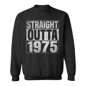 Straight Outta 1975 48 Years Old 48Th Birthday Vintage Gifts Sweatshirt | Mazezy