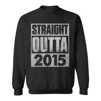 Straight Outta 2015 Funny 8Th Birthday Gift 8 Year Old Sweatshirt - Thegiftio UK