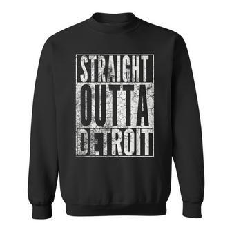 Straight Outta Detroit Michigan Vintage Gift Sweatshirt | Mazezy