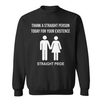 Straight Pride Proud To Be StraightIm Not Gay Sweatshirt - Seseable