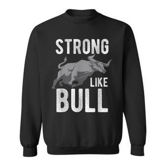 Strong Like A Bull Powerlifting Bodybuilding Sweatshirt | Mazezy DE