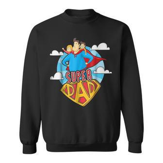 Super Dad Super Hero Fathers Day Gift Sweatshirt - Seseable