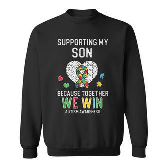 Supporting My Son We Win Autism Awareness Mom Dad Men Women Men Women Sweatshirt Graphic Print Unisex - Seseable