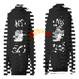 Sushi Miso Cute Funny Cute Foodie Pun Gift Men Women Sweatshirt Graphic Print Unisex - Thegiftio