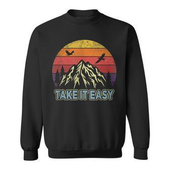 Take It Easy Retro Outdoors And Camping Sweatshirt - Seseable