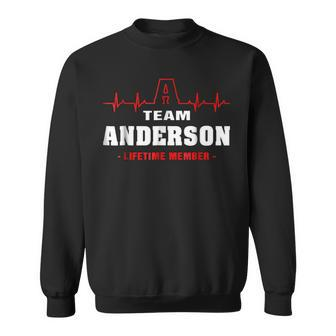 Team Anderson Lifetime Member Surname Last Name Sweatshirt - Seseable