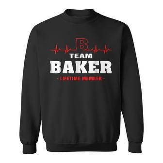 Team Baker Lifetime Member Surname Last Name Sweatshirt - Seseable
