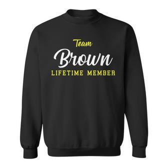 Team Brown Lifetime Member Surname Birthday Wedding Name Day Men Women Sweatshirt Graphic Print Unisex - Seseable