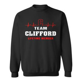Team Clifford Lifetime Member Surname Clifford Name Sweatshirt - Seseable
