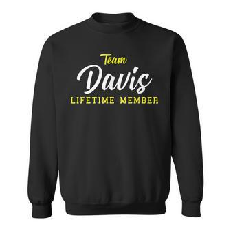 Team Davis Lifetime Member Surname Birthday Wedding Name Day Men Women Sweatshirt Graphic Print Unisex - Seseable