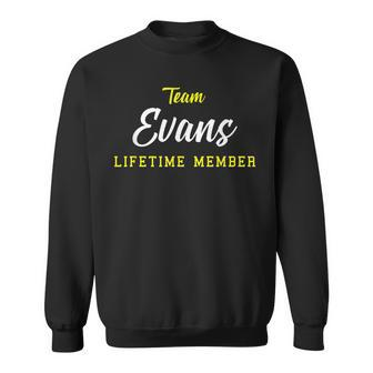 Team Evans Lifetime Member Surname Birthday Wedding Name Day Men Women Sweatshirt Graphic Print Unisex - Seseable