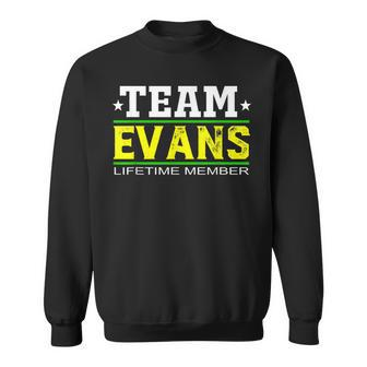 Team Evans Lifetime Member Surname Last Name Tree Reunion Men Women Sweatshirt Graphic Print Unisex - Seseable