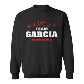 Team Garcia Lifetime Member Surname Last Name Sweatshirt - Seseable