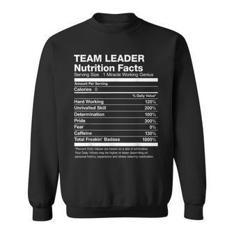 Team Leader Nutrition Facts Name Named _ Funny Sweatshirt - Seseable
