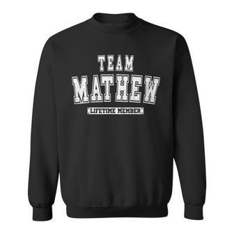 Team Mathew Lifetime Member Family Last Name Men Women Sweatshirt Graphic Print Unisex - Seseable