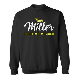 Team Miller Lifetime Member Surname Birthday Wedding Name Men Women Sweatshirt Graphic Print Unisex - Seseable
