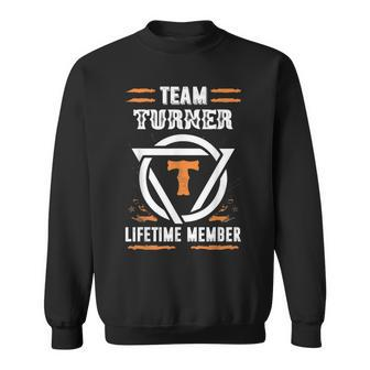 Team Turner Lifetime Member Gift For Surname Last Name Men Women Sweatshirt Graphic Print Unisex - Seseable