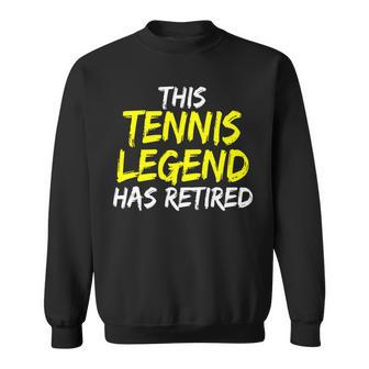 Tennistrainer This Tennis Legend Has Retired Tennisspieler Sweatshirt - Seseable