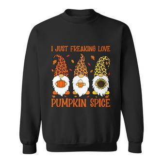 Thanksgiving Gnomes Freaking Love Pumpkin Spice Gift V2 Sweatshirt - Monsterry AU