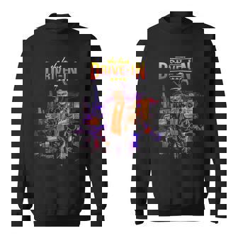 The Last Drive In Horror Gift For Halloween Joe Bob Briggs Sweatshirt | Mazezy