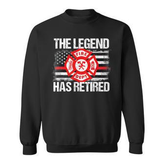 The Legend Has Retired Firefighter Retirement Party Men Sweatshirt - Seseable