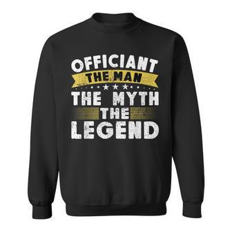The Legend Wedding Officiant Ordained Minister Sweatshirt - Seseable