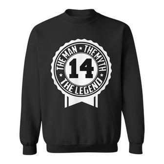 The Man The Myth The Legend Athletic Sport Number 14 Gift For Mens Sweatshirt - Seseable