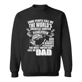 The Most Important Call Me Dad Fisherman Sweatshirt - Monsterry AU