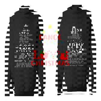 This Dance Teacher Love Christmas Pajama Lights Funny Gifts Men Women Sweatshirt Graphic Print Unisex - Thegiftio